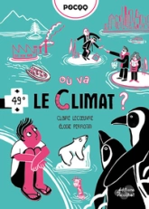 Où va ? Le climat