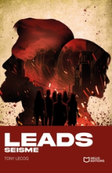 LEADS  Tome III : Séisme