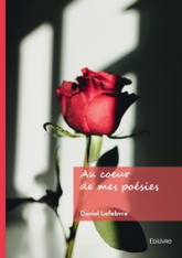 Au cur de mes poésies