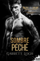 Rebel Kings MC, tome 3 : Sombre Péché