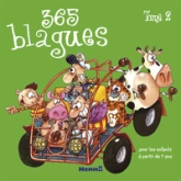 365 Blagues pour les enfants à partir de 7 ans : Tome 2