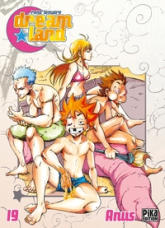 Dreamland, tome 19 : Anus