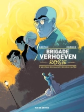 Brigade Verhoeven, tome 1 : Rosie (BD)