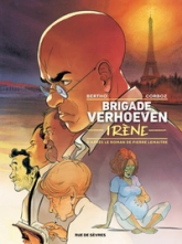 Brigade Verhoeven, tome 2 : Irène (BD)