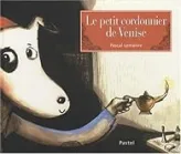 Petit cordonnier de venise (Le)