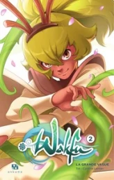 Wakfu - La Grande vague, tome 2