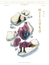Les Contes des coeurs perdus : Mitsuko