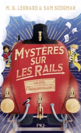 Mystères sur les rails, tome 1 : Le vol du Highland Falcon