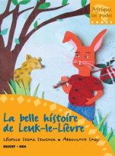 LA BELLE HISTOIRE DE LEUK-LE-LIEVRE