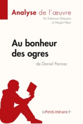 Fiche de lecture : Au bonheur des ogres de Daniel Pennac