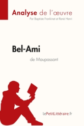 Fiche de lecture : Bel-Ami de Maupassant