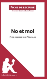 Fiche de lecture : No et moi...