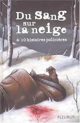 Du sang sur la neige