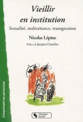 Vieillir en institution