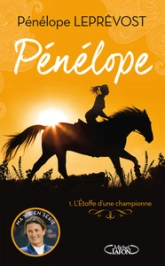 Pénélope, tome 1 : L'étoffe d'une championne