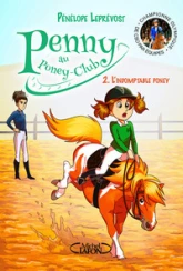 Penny au poney-club, tome 2 : L'indomptable poney
