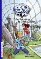 Les 39 clés, tome 7 : Sur les traces de Chaka Zoulou