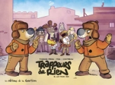 Trappeurs de rien, tome 6 : Le Faux ami