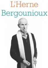 Cahier Bergounioux - L'Herne