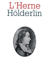Hölderlin - Les Cahiers de l'Herne