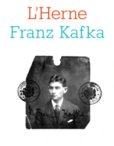 Kafka - Les Cahiers de l'Herne