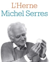 Michel Serres - Les Cahiers de l'Herne