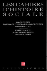 Les Cahiers d'Histoire Sociale, n°13 : Communismes - Post Communismes - Para Communismes