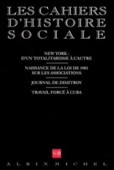 Les Cahiers d'Histoire Sociale, n°18 : New York d'un totalitarisme à l'autre