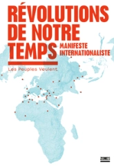Révolutions de notre temps: Manifeste internationaliste