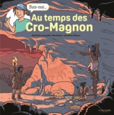Au temps des Cro-Magnon: Suis-moi...
