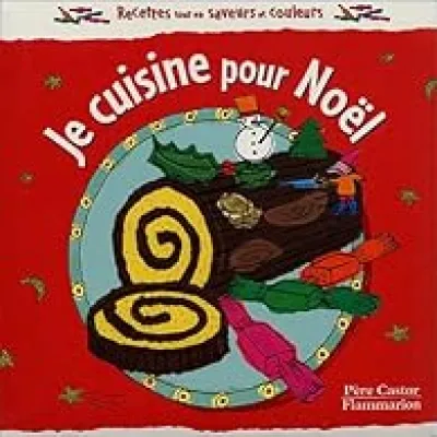 Je cuisine pour noel