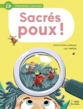 Sacrés Poux ! - Début CP: Premières Lectures