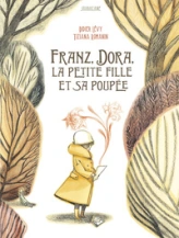 Franz, Dora, la petite fille et la poupée