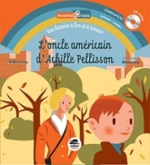 L'oncle américain d'Achille Pellisson