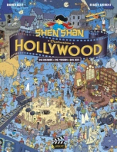 Shen Shan, tome 6 : Destination Hollywood !