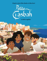 Petite Casbah, tome 2 : La lettre mystère