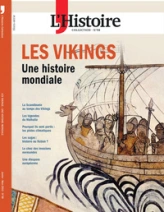 Les Collections de l'Histoire, n°98 : Les Vikings, une histoire mondiale