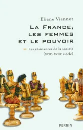 La France, les femmes et le pouvoir, tome 2