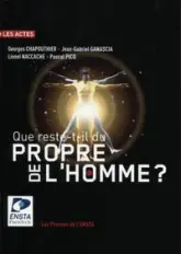 Que reste-t-il du propre de l'homme ?