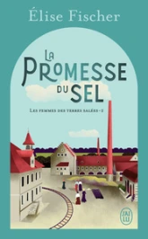 La Promesse du sel
