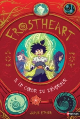 Frostheart, tome 3 : Le coeur du dévoreur