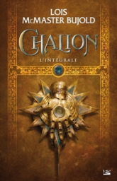 Le cycle de Chalion - Intégrale