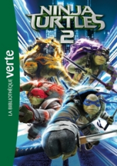 Les Tortues Ninja 2 - Le roman du film