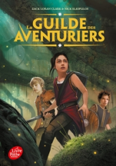 La guilde des aventuriers, tome 1