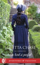 Les Carsington, tome 3 : Un lord si parfait