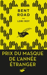 Bent Road (Les secrets de Bent Road)