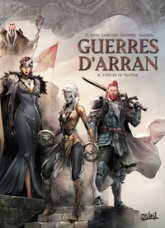 Guerres d'Arran, tome 6 : L'heure du traitre