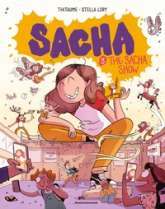 Sacha, tome 3 : Le Sacha show