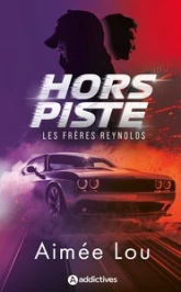 Les Frères Reynolds, tome 3 : Hors Piste