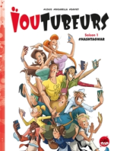 Ioutubeurs, tome 1 : #Hashtagwar